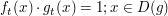 $ f_t(x)\cdot{}g_t(x)=1 ; x \in D(g) $