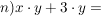 $ n) x\cdot{}y+3\cdot{}y= $