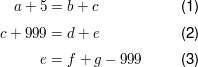 $ \parbox{6cm}{\begin{align} a+5&= b+c \\ c+999&=d+e \\ e &=f+g-999 \end{align} } $